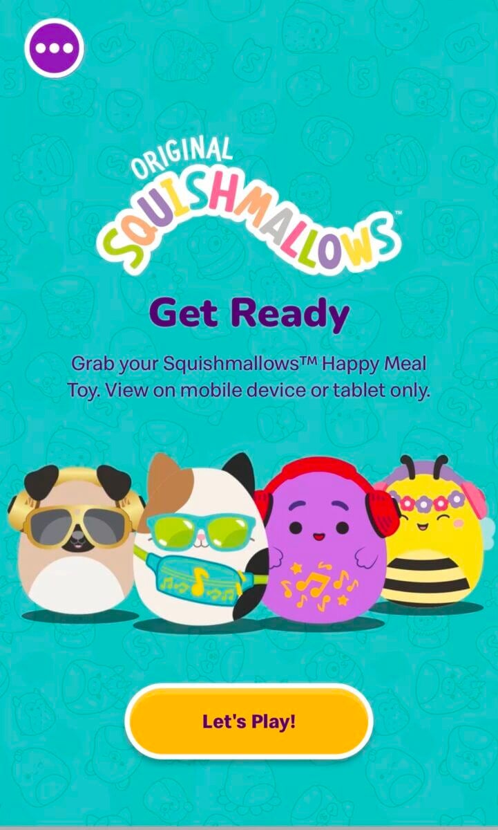 L'entrée de l'élément numérique pour le Happy Meal Squishmallows avec le logo Squishmallows, des jouets et le texte "Get Ready".