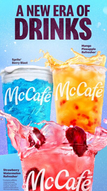 A lineup of three new McCafe beverages with the text "a new era of drinks"