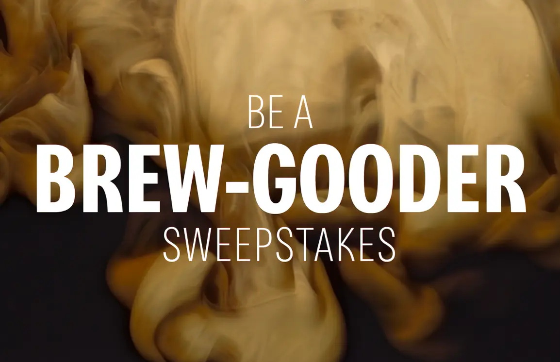 Be a brew-gooder sweepstakes
